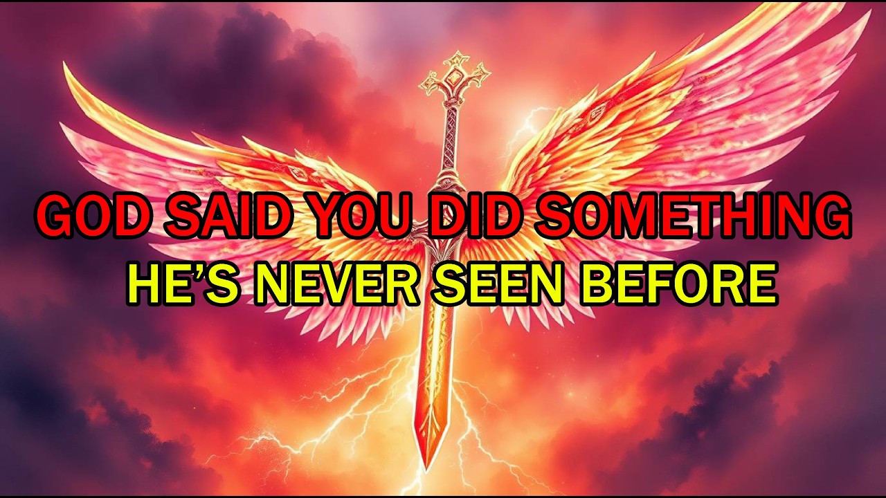 Chosen Ones: God Said You Did Something He's Never Seen Before — Heaven Is Taking Notes 📝