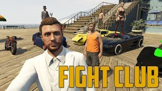 FIGHT CLUB! (Grand Theft Auto V)