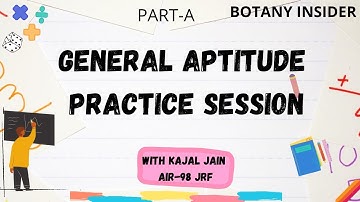 GENERAL APTITUDE PRACTICE SESSION  II CSIR- NET JRF I DBT-JRF II Rank Booster II