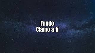 Fundo Clamo a ti - Fondo Clamo a ti