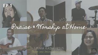 PRAISE & WORSHIP AT HOME - 1