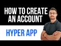 ✅ Hyper App - Daily Challenges - How to Create an Account Easy Guide