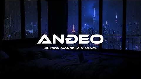 HILJSON MANDELA X MIACH - ANĐEO speed up