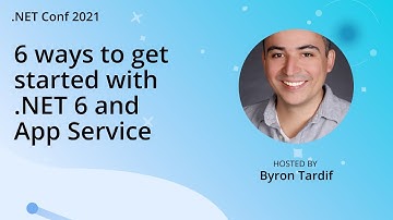 6 ways to get started with .NET 6 and App Service