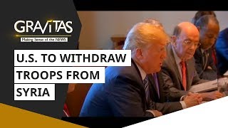 Gravitas: United States To Withdraw Troops From Syria