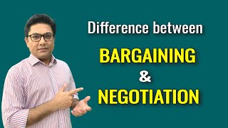 Difference Between BARGAINING & NEGOTIATION | Hindi Bargaining Bargaining Definition
