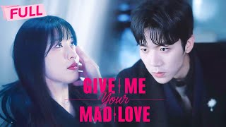 [MULTI SUB] Give Me Your Mad Love【Full】Being brainwashed, can I believe he is the hero | Drama Zone