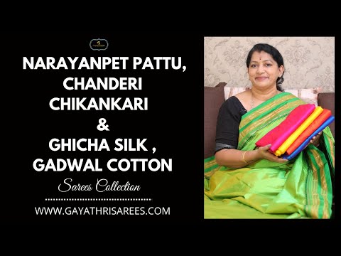 Narayanpet Pattu , Chanderi Chikankari & Gicha Fancy , Gadwal Cotton Sarees Collection
