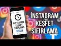 İNSTAGRAM KEŞFET SIFIRLAMA (2026 GÜNCEL)