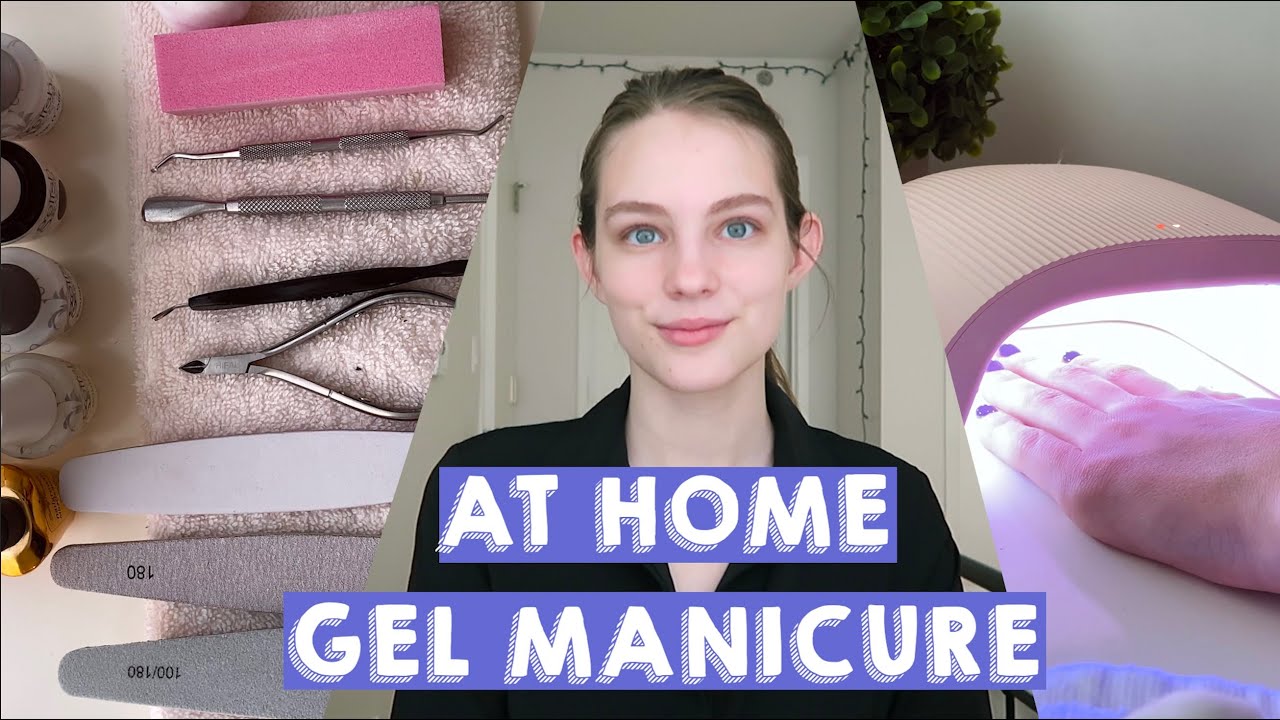 At Home Gel Manicure How to Achieve an Affordable and Professional