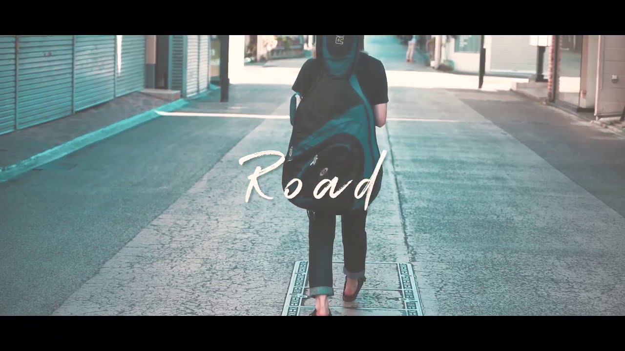 オリジナル】 Road - YouTube