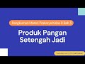 Kuis Pengolahan Bahan Pangan