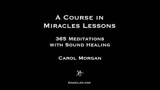 ACIM+ Sound Healing: Lesson #280