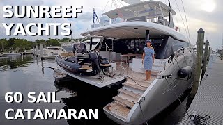 $2,900,000+ SUNREEF 60 SAIL LUXURY CATAMARAN Sailing YACHT TOUR Liveaboard Charter Boat WALKTHROUGH