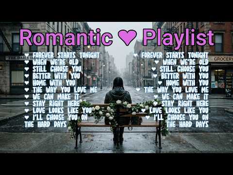 Greatest Hits Romantic Love Songs💖 Timeless Songs To Touch Your Heart