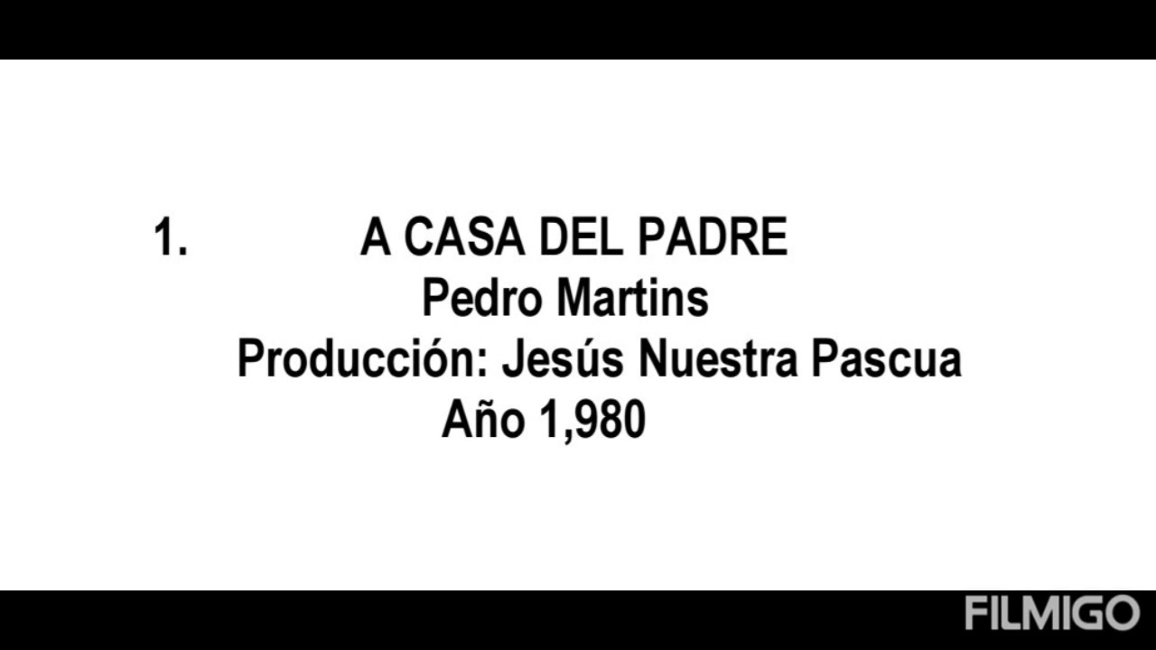 Entrada: A Casa del Padre - Pbro.J. Pedro Martins (con acordes) Chords