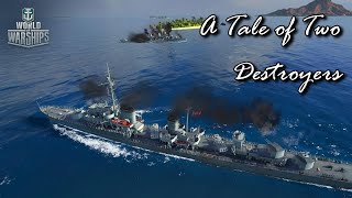 World of Warships  A Tale of Two Destroyers