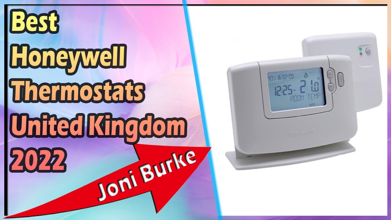 Best Honeywell Thermostats United Kingdom 2022 YouTube