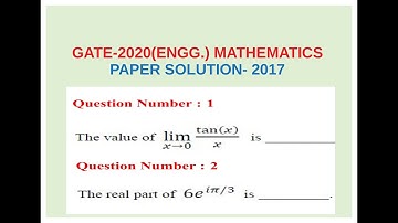 GATE-2020(ENGG.) MATHEMATICS PAPER SOLUTION(2017) | Gate2020