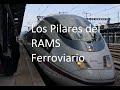 Los pilares del rams ferroviario