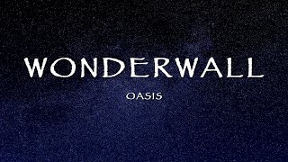 Oasis - Wonderwall (Lyrics) Resimi