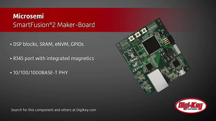 Microsemi SmartFusion®2 Maker-Board | Digi-Key Daily