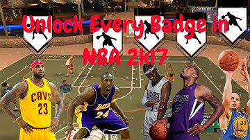 How To Unlock Every Badge in NBA 2k17