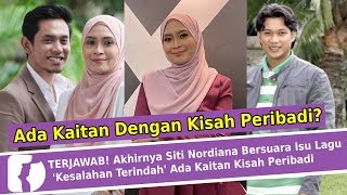 TERJAWAB! Akhirnya Siti Nordiana Bersuara Isu Lagu 'Kesalahan Terindah' Ada Kaitan Kisah Peribadi