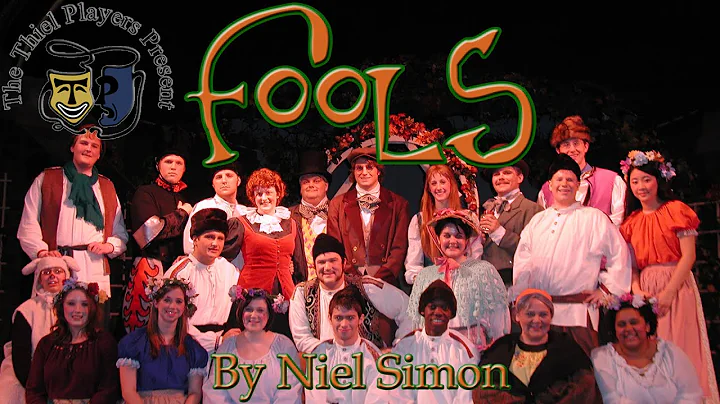 Thiel Players: "Fools: or the Curse of Kulyenchikov" by Neil Simon