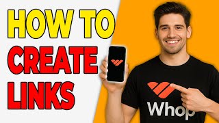 How To Create Tracking Links On Whop Business Account Guide 2026