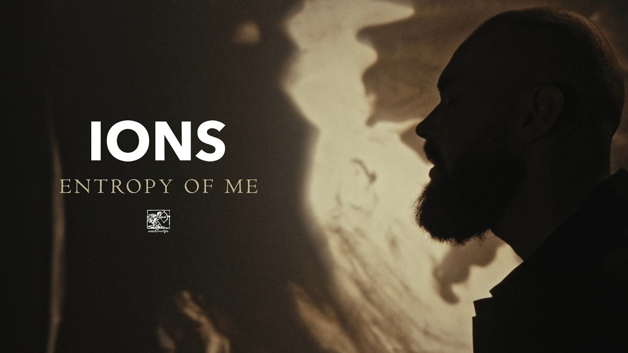 Ver IONS "Entropy of Me" (Official Video) en YouTube Ver IONS "Entropy of Me" (Official Video) en YouTube