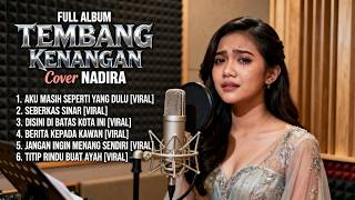 FULL ALBUM TEMBANG KENANGAN NOSTALGIA 90an | terbaru | terbaik | Cover Rock | by NADIRA