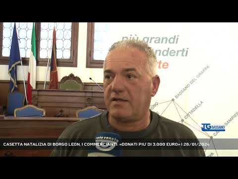 CASETTA NATALIZIA DI BORGO LEON, I COMMERCIANTI: «DONATI PIU' DI 3.000 EURO» | 26/01/2024