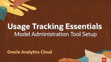 Configuring and validating usage tracking using the Oracle Analytics Model Administration tool