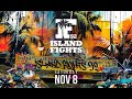 Island Fights 92 Live in Pensacola π₯