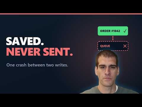 Thumbnail for the video 'The Outbox Pattern: Stop Losing Messages in .NET'