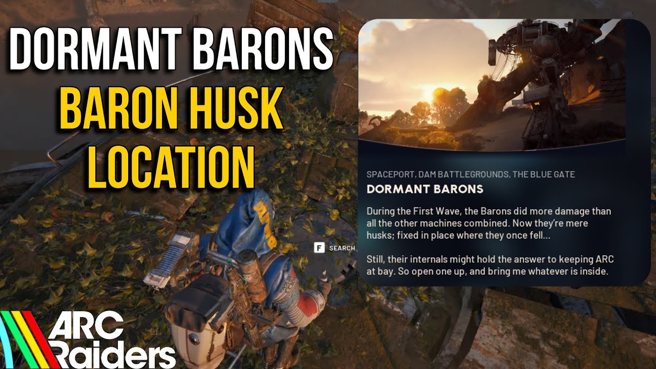 Loot a Baron Husk - ARC Raiders Quest Dormant Barons