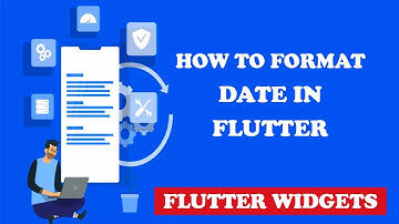 Flutter DateFormat: How to Format a Date? | Complete Tutorial