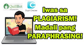 Online Paraphraser & Plagiarism Checker sa Research (Quillbot + Duplichecker)
