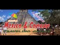 Mexico & Cancun.Travel guides. Рекомендации для Путешествия.