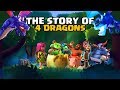 4 Dragon's Origin Story - Entire Dragon Family Story | CoC Meets Clash Royale - World of Clash Story