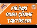 Fiilimsi Soru Çözme Taktikleri | 2020 LGS Kampı