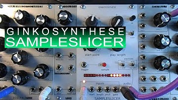 Ginko Synthese SampleSlicer 12-Bit Eurorack Sampler Demo
