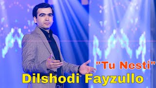 Дилшоди Файзулло - Ту нести | Dilshodi Fayzullo - Tu nesti