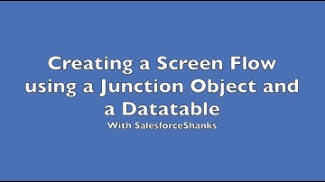 Screen Flows, Junction Objects, and Datatables... oh my!