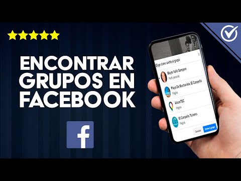 ¿Cómo Encontrar Grupos en Facebook y Unirse a Ellos? - Únete y Socializa