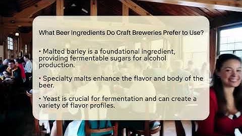 What Beer Ingredients Do Craft Breweries Prefer to Use? | The Pint Guy