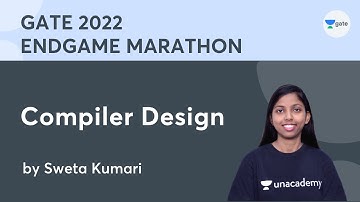 Compiler Design | GATE 2022 ENDGAME MARATHON | Complete Revision | Sweta Kumari