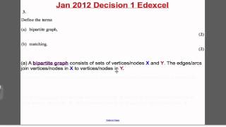 Bipartite graphs & matching (intro) - Exam Qs 12 D1 Edexcel
