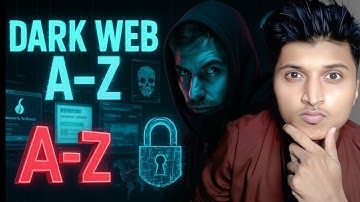 This Video will Tell You A to Z everything about DarkWeb